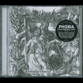 PHOBIA Slaughterhouse Tapes (Pre-Enslaved) [CD]